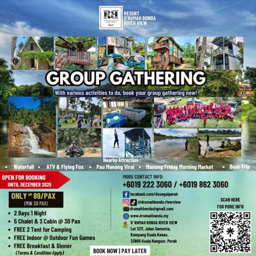 2D1N Group Gathering - Resort D'Rumah Bonda Riverview Kuala Kangsar (3 ...