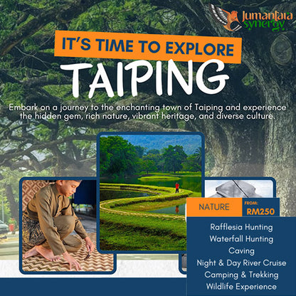 2D1N Explore Taiping - Nature - Jumantara Synergy (Min 5 Pax)