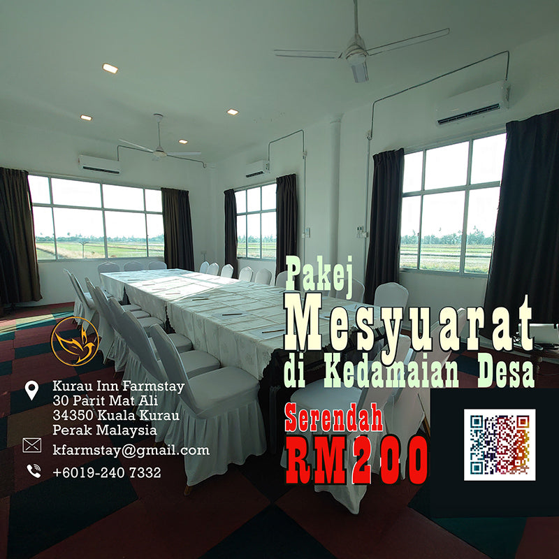 Meeting Package Kurau Inn Farmstay - Min 10px, Max 40pax